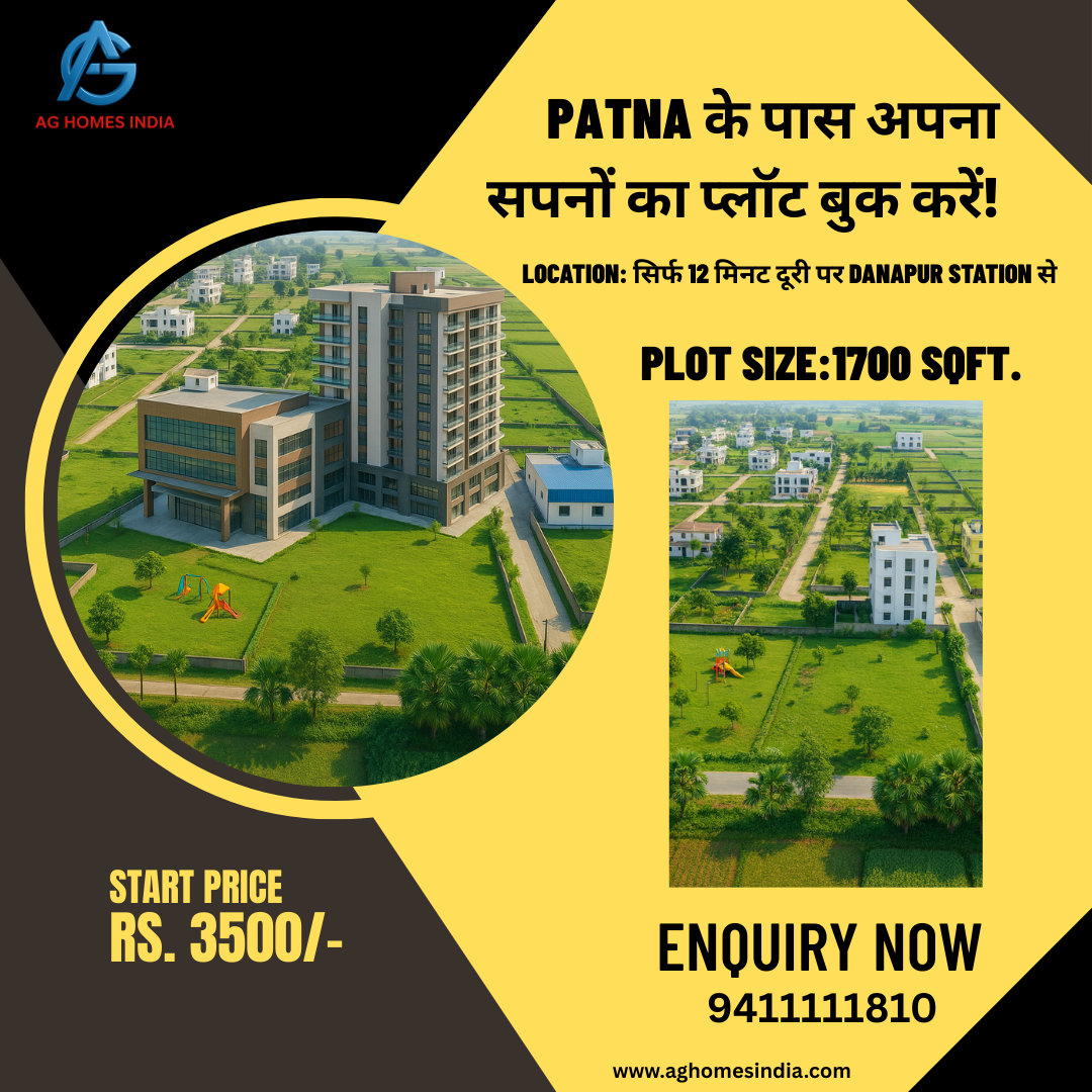 ANSH GREEN CITY: Patna के पास 12 मिनट दूरी पर आपका सपना घर – 1700 Sqft Residential Plot अब बुक करें!