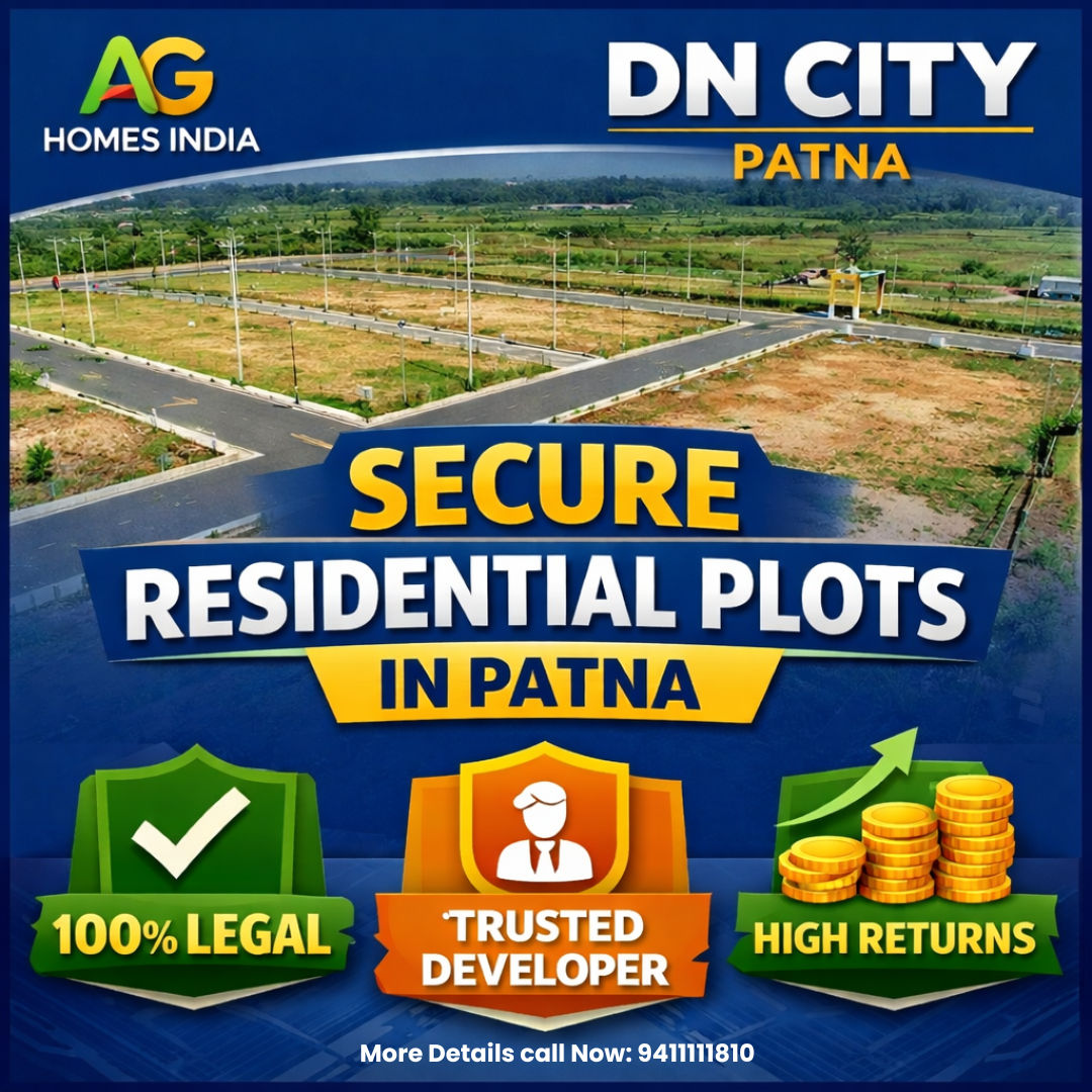 DN CITY – Patna में Secure & Verified Residential Plots